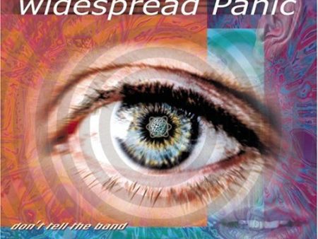 WIDESPREAD PANIC - DONT TELL THE BAND on Sale