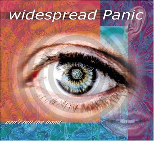 WIDESPREAD PANIC - DONT TELL THE BAND on Sale