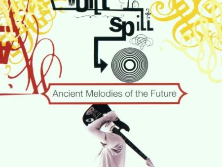 BUILT TO SPILL - ANCIENT MELODIES OF THE FUTURE Online