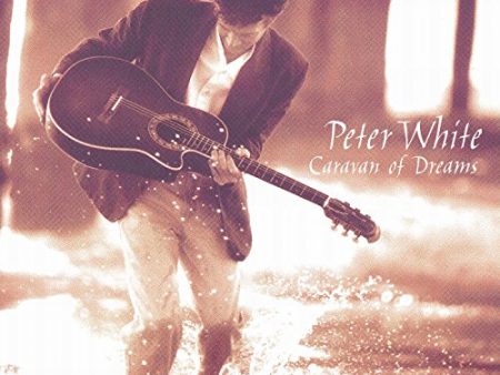 WHITE, PETER - CARAVAN OF DREAMS Hot on Sale