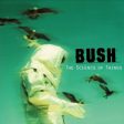 BUSH - SCIENCE OF THINGS Discount