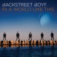 BACKSTREET BOYS - IN A WORLD LIKE THIS Sale