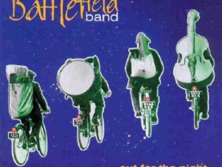 THE BATTLEFIELD BAND - OUT FOR THE NIGHT For Sale