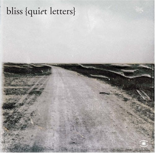 BLISS - QUIET LETTERS For Sale