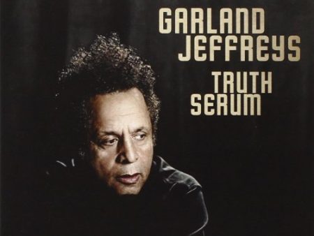 GARLAND JEFFREYS - TRUTH SERUM Discount