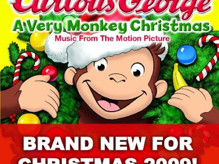 VARIOUS ARTISTS - CURIOUS GEORGE: A VERY MONKEY CHRISTMAS Online now