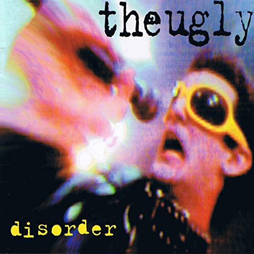 THE UGLY - DISORDER Supply