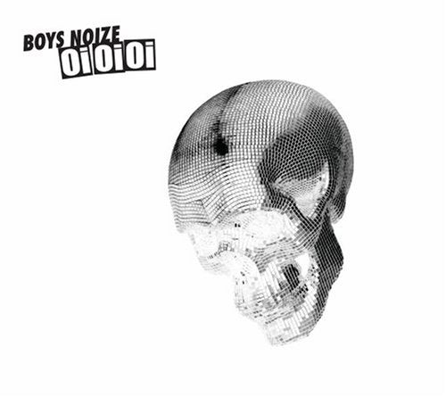 BOYS NOIZE - BOYS NOIZE - OI OI OI REMIXED Discount