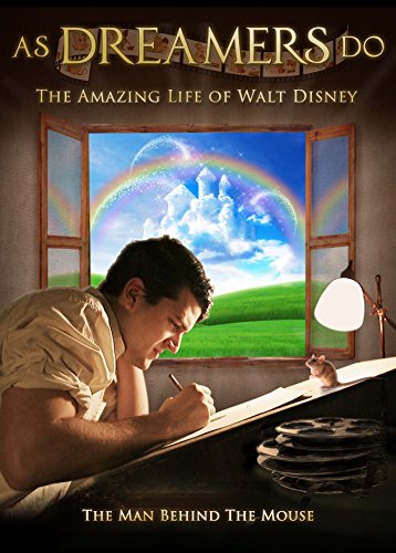 AS DREAMERS DO: THE AMAZING LIFE OF WALT DISNEY For Discount