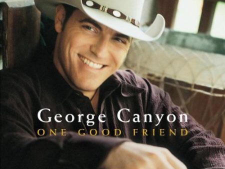 CANYON, GEORGE - ONE GOOD FRIEND Sale