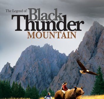 THE LEGEND OF BLACK THUNDER MOUNTAIN [IMPORT] Fashion